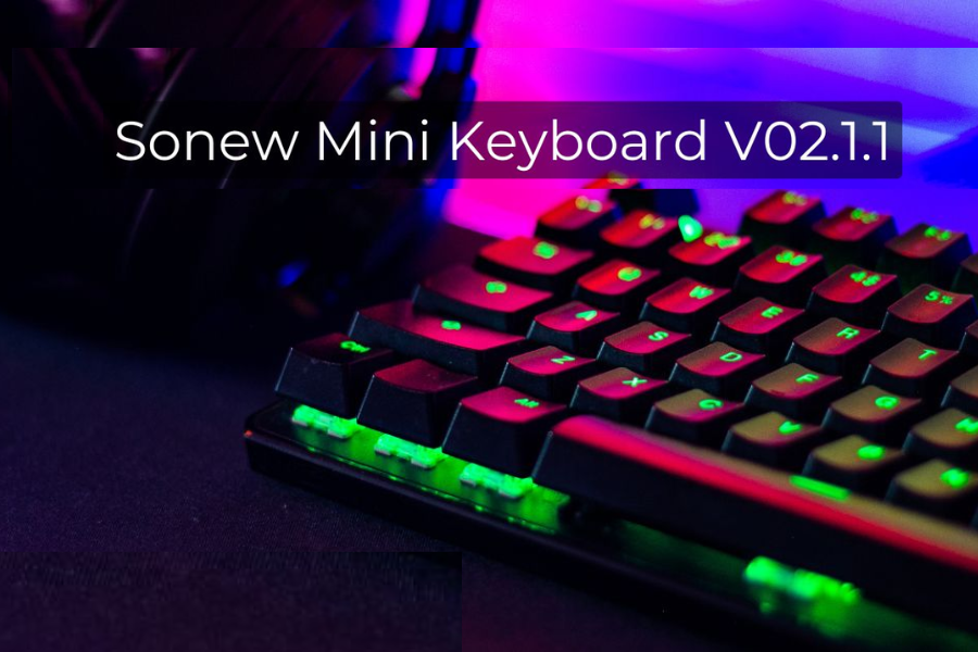 sonew mini keyboard v02.1.1